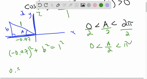 1-point-suppose-the-angle-a-satisfiles-0-a-2v_-i-cos-a-077-and-sin-a-0-determina-the-quadrant-for-the-angle-a-2-quadrant-then-sin-a-sin-a2-cos42-tana2-be-certaln-t0-express-all-answers-to-at-13112