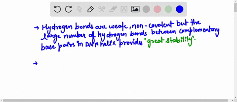 hydrogen-bonds-are-quite-weak-compared-covalent-bonds-explain-whir-this-fact-is-actually-advantageous-to-dna-in-its-role-as-tho-hereditary-material-in-cells_-46358