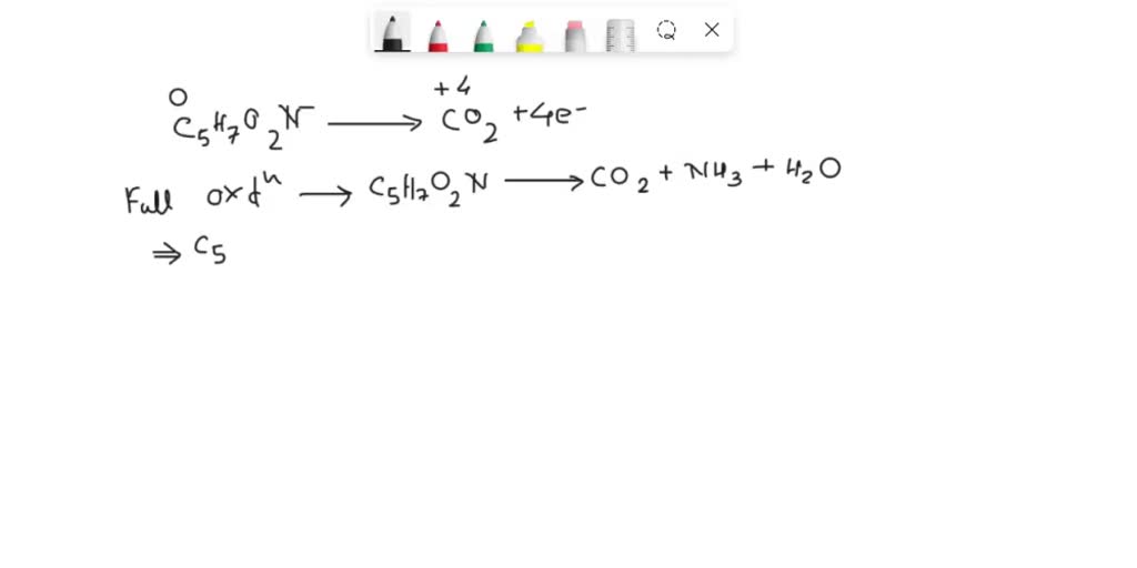 SOLVED: Write a balanced oxidation half-reaction for C5H7O2N. During ...