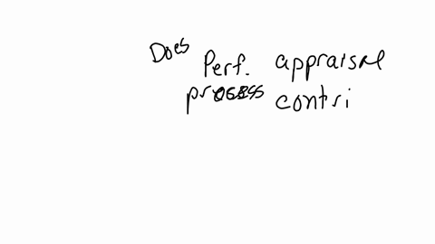 sarah-is-a-human-resources-manager-at-apex-solutions-the-company-is-gearing-up-for-its-annual-performance-appraisal-process-but-she-appears-to-think-appraisals-are-a-water-of-time-and-resources-educat