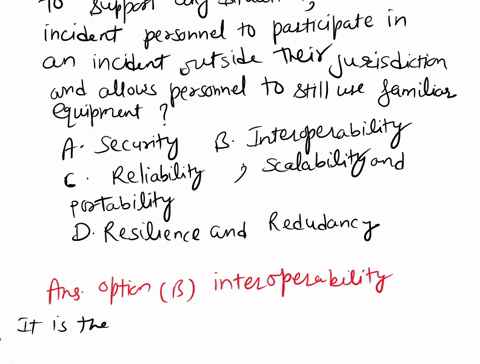which-nims-communication-principle-ensures-that-communications-and-information-systems-can-be-expanded-to-support-any-situation-allows-incident-personnel-to-participate-in-an-incident-outsid-42528