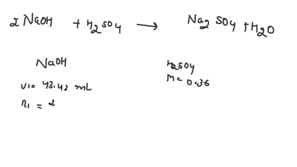 SOLVED A solution of NaOH is titrated with H2SO4. It is found that 20.