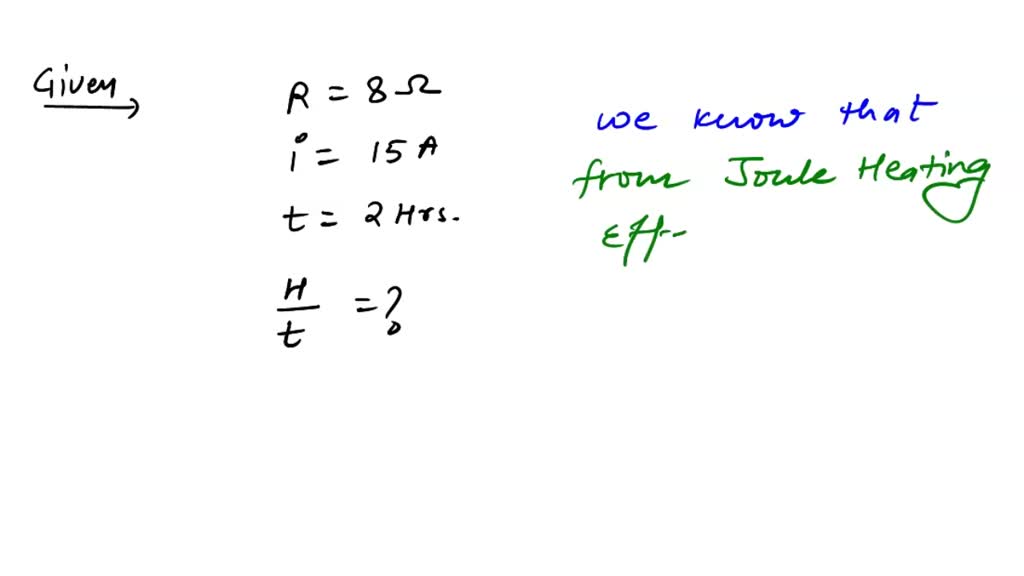 SOLVED An electric heater of resistance 8 Ω draws 15 A from the