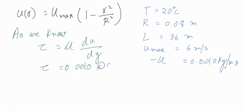 in-regions-far-from-the-entrance-fluid-flow-through-a-circular-pipe-is-one-dimensional-and-the-velocity-profile-for-laminar-flow-is-given-as-ur-umax1-r2r2-where-r-is-the-radius-of-the-pipe-r-67381