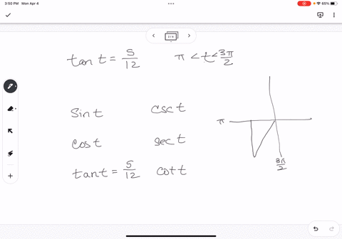if-tan-t512-and-pit3pi2-find-sin-t-cos-t-sec-t-csc-t-cot-t-84838