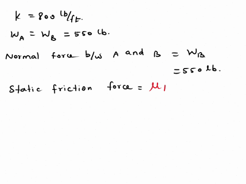 each-block-in-the-figure-weighs-550-lb-determine-how-far-the-force-p-can-compress-the-spring-until-block-b-slips-on-block-a-what-is-p-for-this-to-occur-k800-lbft-05-12-b-s02-16713