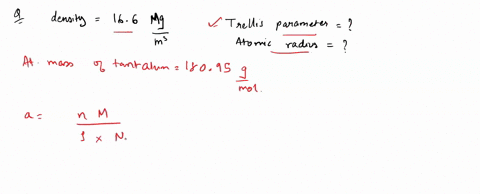 1-the-density-of-tantalum-element-is-166-mg-m3-1-cubic-meterthe-atomic-mass-of-this-element-is-18095-g-molits-crystal-structure-is-volume-centered-cubic-athe-trellis-parametertruss-parameter-11907