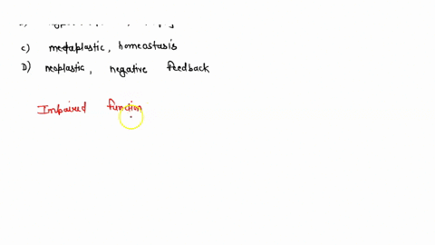 impaired-function-may-result-when-_________-changes-occur-to-cells-and-_________-is-unable-to-be-restored-select-one-a-dysplastic-positive-feedback-b-hypertrophic-atrophy-c-metaplastic-homeo-18184