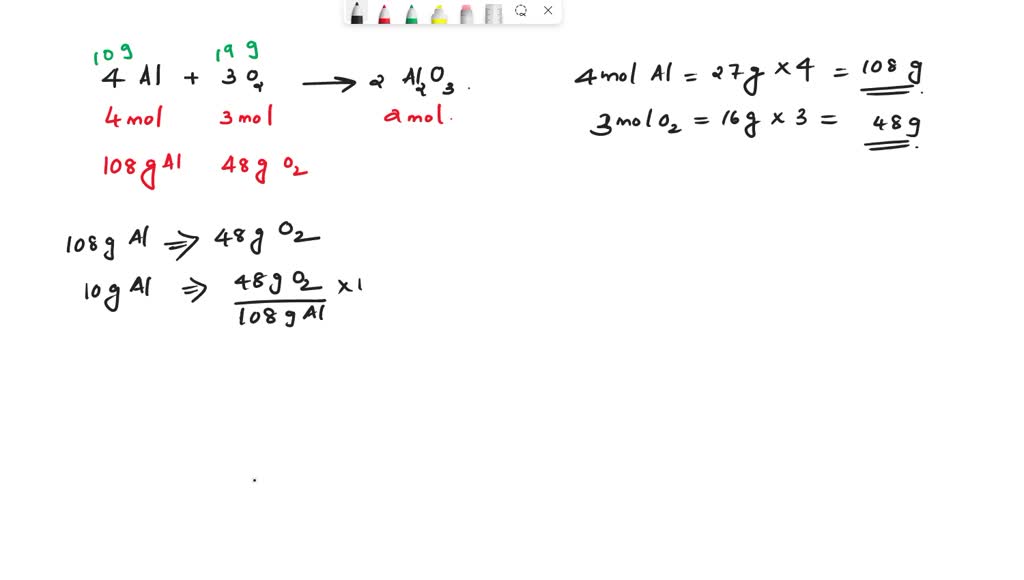 SOLVED: Given 4Al + 3O2 –> 2Al2O3, find the limiting reactant if 1 mole ...
