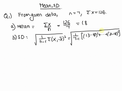 consider-the-sample-13-17-26-14-16-19-21-find-the-following-a-the-mean-3-b-the-standard-deviation-4-c-the-z-score-for-the-data-value-21-2-3-6-pts-find-the-mean-and-standard-deviation-of-the-44952