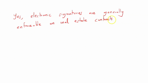 are-electronic-signatures-enforceable-on-a-real-estate-contract