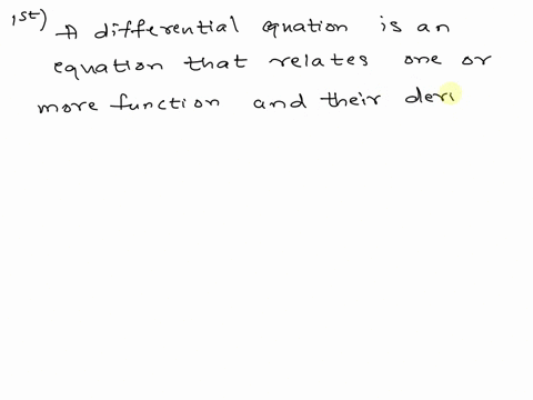 an-equation-containing-function-and-its-derivatives-is-called-differential-equation-an-nth-order-differential-equation-a-first-order-differential-equation-question-14-1-pts-from-rectilinear-04887