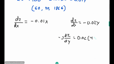 suppose-you-are-climbing-hill-whose-shape-is-given-by-the-equation-2-1900-0005x2-001y2-where-x-y-and-2-are-measured-in-meters-and-you-are-standing-at-a-point-with-coordinates-60-40-1866-the-15814