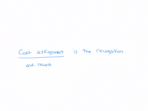 is-the-recognition-and-recording-of-costs-group-of-answer-choices-cost-management-cost-assignment-job-order-costing-cost-accumulation