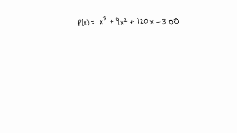 the-total-profit-px-in-thousands-of-dollars-from-the-sale-of-x-hundred-thousand-pillows-is-approximated-by-px-x3-9x2-120x-300-x25-find-the-number-of-hundred-thousands-of-pillows-that-must-be-21138