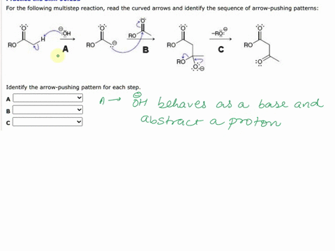 For the following multistep reaction, read the curved arrows and ...