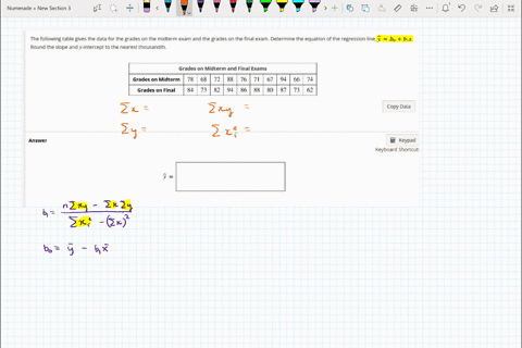 the-following-table-gives-the-data-for-the-grades-on-the-midterm-exam-and-the-grades-on-the-final-exam-determine-the-equation-of-the-regression-line-round-the-slope-and-y-intercept-to-rhe-ne-04941