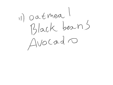 11which-of-the-following-are-good-sources-of-soluble-fiber-select-all-that-apply-apple-juice-oatmeal-black-beans-avocado-non-fat-milk-12which-of-the-following-are-good-sources-of-insoluble-f-31718