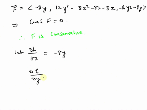 determine-if-the-given-vector-field-f-is-conservative-or-not-f-8y-12y2-8z2-82-16yz-8y-conservative-not-conservative-if-fis-conservative-find-all-potential-functions-f-for-f-so-that-f-vf-if-f-05848