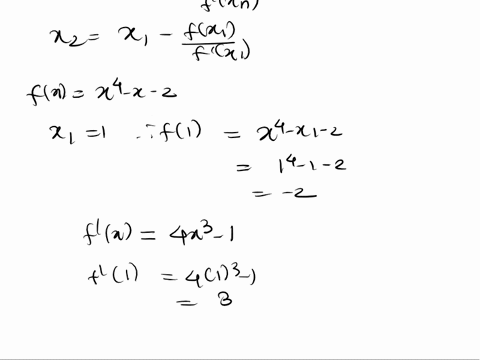 need-help-with-these-two-please-use-newtons-method-with-intlal-approxmaton-x1-to-find-x2-the-second-approximation-to-the-root-of-the-equation-x-x-20-x21666-need-help-viewing-saved-work-revor-07425