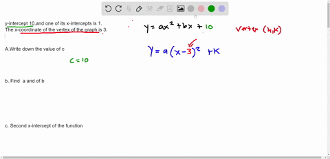 3a-1-mark-the-graph-ofa-quadratic-function-has-y-intercept-10and-one-of-its-x-intercepts-is-1-the-x-coordinate-ofthe-vertex-of-the-graph-is-3-the-equation-of-the-quadratic-function-is-in-the-95396