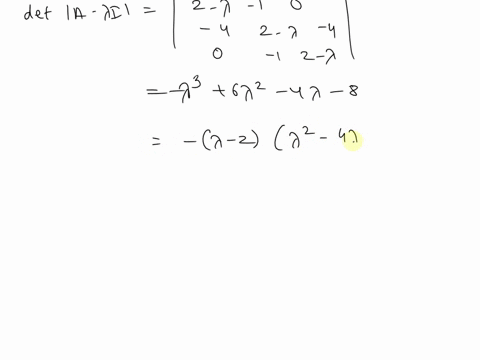2-for-the-matrix-a-and-vector-b-given-below-a-find-the-determinant-of-a-b-find-the-eigenvalues-and-eigenvectors-of-a-normalize-the-eigenvectors-such-that-their-magnitudes-1-and-c-find-the-ve-75332