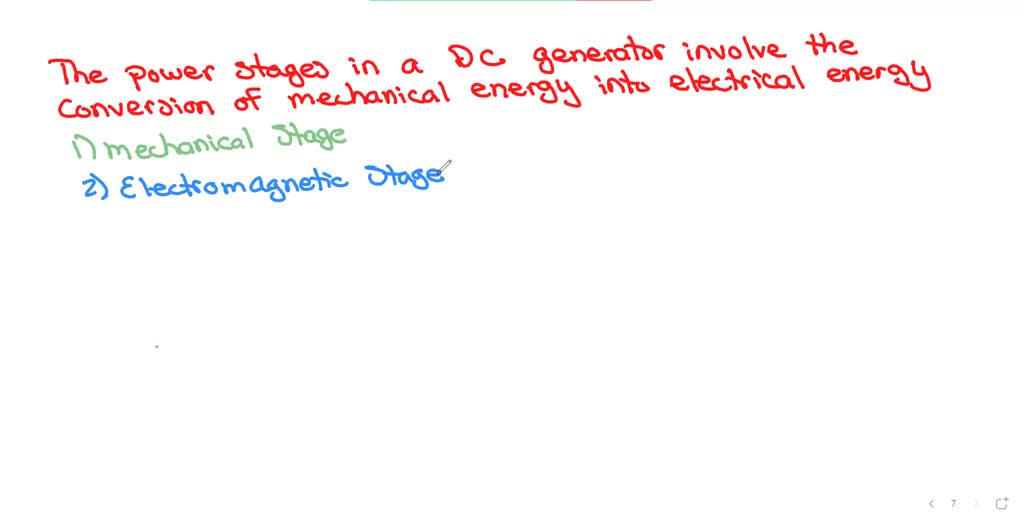 Q1) Explain the power stages in the D.C. generator, then define the