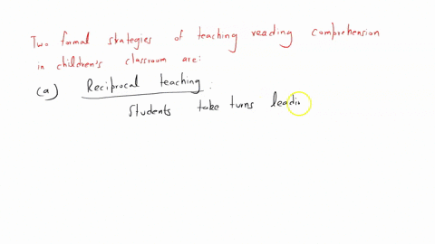 discuss-2-formal-strategies-of-teaching-reading-comprehension-in-a-childrens-classroom