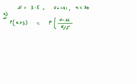 let-x-be-the-number-showing-on-a-fair-six-sided-die-the-distribution-of-x-has-mean-35-and-standard-deviation-171-if-a-six-sided-die-is-rolled-30-times-what-is-the-probability-that-the-averag-42536