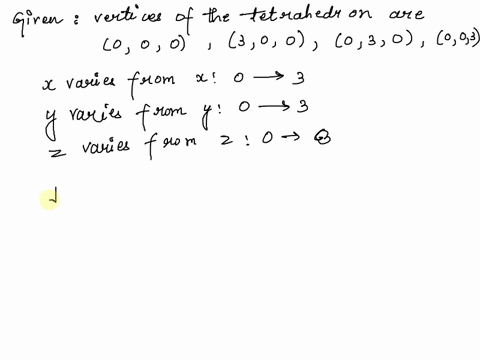 point-evaluate-the-triple-integral-jii-rydv-where-e-is-the-solid-tetrahedon-with-vertices-0-00-300-030-0-03-83174