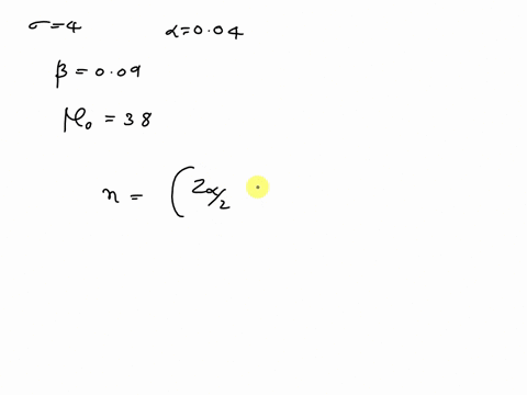 1itis-desired-to-test-the-null-hypothesis-40-against-the-alternative-hypothesis-p-40-on-the-basis-of-a-random-sample-from-a-population-with-standard-deviation-4-ifthe-probability-ofa-type-er-55545