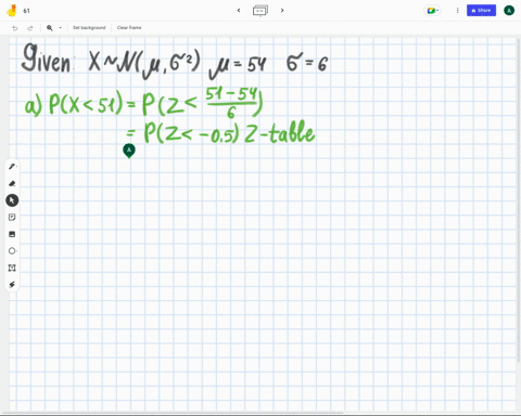 a-normal-distribution-has-a-mean-of-u-54-and-a-standard-deviation-of-o-6-a-what-is-the-the-probability-of-randomly-selecting-a-score-less-than-x-51-b-what-is-the-probability-of-selecting-a-s-40984