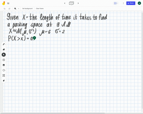 the-length-of-time-it-takes-to-find-a-parking-space-at-9-am-follows-a-normal-distribution-with-a-mean-of-6-minutes-and-a-standard-deviation-of-2-minutes-eighty-percent-of-the-time-it-takes-m-14918