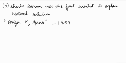 charles-darwin-was-the-first-scientist-to-study-evolution-explain-natural-selection-explain-the-inheritance-of-acquired-characteristics-identify-the-role-of-genes-in-evolution-18388