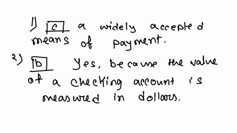 1-economists-typically-define-money-as-a-currency-that-is-issued-by-a-central-bank-b-anything-whose-value-can-be-inflated-c-a-widely-accepted-means-of-payment-d-a-means-of-payment-that-lacks-57988