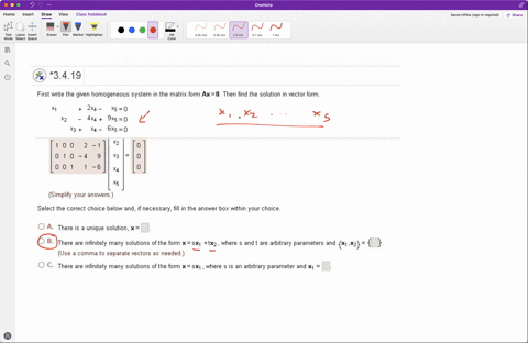3419-first-write-the-given-homogeneous-system-in-the-matrix-forr-ax0-then-find-the-solution-in-vector-form-2x4-4x4-9x5-0-6x5-0-simplify-your-answers_-select-the-correct-choice-below-and-if-n-51103