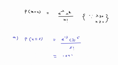 assume-that-the-number-of-cars-entering-a-parking-lot-during-one-hour-follows-poisson-distribution-with-mean-3-a-find-the-probability-that-there-are-5-cars-entering-the-lot-in-1-hour-b-find-28162