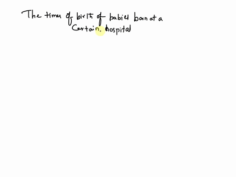 determine-whether-the-data-described-below-are-qualitative-or-quantitative-and-explain-why-the-times-of-birth-of-babies-born-at-a-certain-hospital-choose-the-correct-answer-below-o-a-the-dat-76806