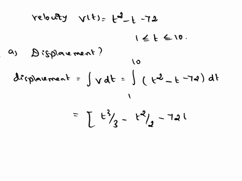 17-1-points-details-larcalc11-44094-the-velocity-function-in-feet-per-second-is-given-for-a-particle-moving-along-a-straight-line-vt-t2-_-t-_-72-1-t-10-a-find-the-displacement-b-find-the-tot-28657