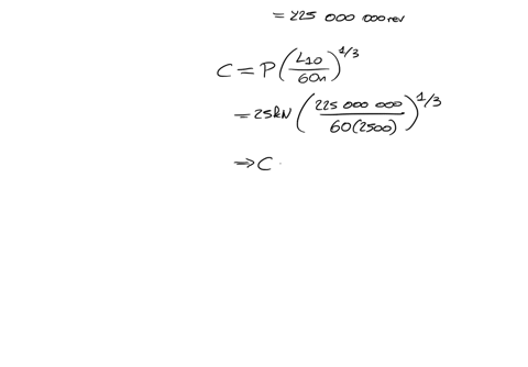 iv-total-15-a-deep-groove-bearing-is-subjected-to-a-radial-load-of-25-kn-the-expected-life-is-to-be-1500-mathrmhr-at-a-speed-of-2500-mathrmrev-mathrmmin-assume-that-the-bearing-is-made-by-manufacturer