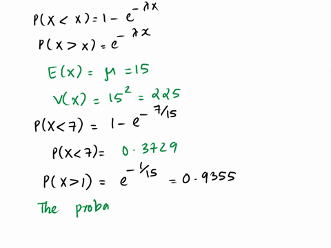 a-professor-sces-students-during-regular-oftice-hours-times-spent-with-students-follow-an-exponential-distribution-with-mean-of-15-minutes-wntc-the-dfof-x-ex-and-vanx-find-the-probability-th-85446