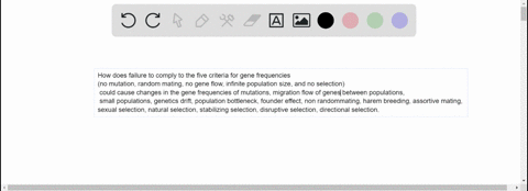 how-does-failure-to-comply-to-the-five-criteria-for-gene-frequencies-no-mutation-random-mating-no-gene-flow-infinite-population-size-and-no-selection-could-cause-changes-in-the-gene-frequenc-72898