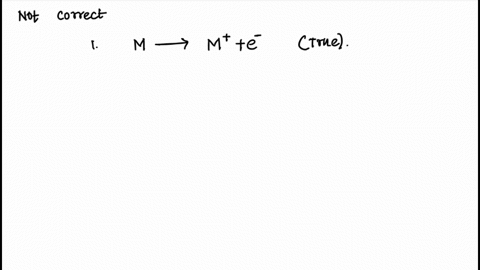 which-of-the-following-statements-are-not-correct-1-metals-generally-lose-electrons-to-become-cations-2-nonmetals-generally-gain-electrons-to-become-anions-3all-b-group-elements-form-more-th-30305