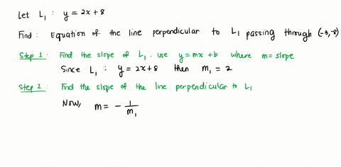 consider-line-1-with-the-equation-y2-x8-give-the-equation-of-the-line-parallel-to-line-1-which-passes-through-3-8-y2-x-2-give-the-equation-of-the-line-perpendicular-to-line-1-which-passes-through-3-8