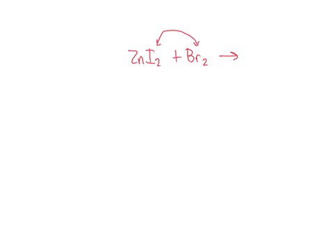which-statement-is-true-for-the-given-equation-zni2-br2-a-bromine-will-combine-with-zinc-iodide-during-the-reaction-b-bromine-will-replace-iodine-during-the-reaction-c-no-reaction-will-occur-d-bromine