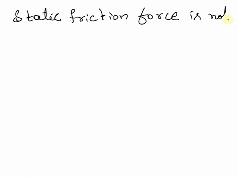 the-value-of-the-frictional-force-for-a-body-is-always-constant-when-it-is-static-and-does-not-vary-with-applied-force-a-true-b-false-94726