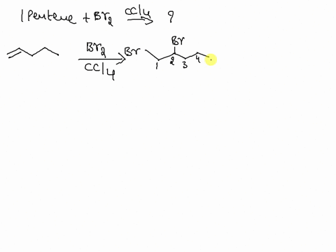 1-pentene-react-with-br2-in-ccl4-will-give-what-product-37739