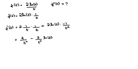 find-the-second-derivative-of-the-given-function-ft-2-lnt-t-56444