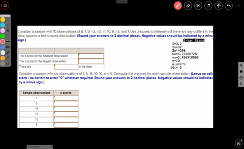 consider-a-sample-with-10-observations-of-879-2-3-1108-5-and-1-use-z-scores-to-determine-if-there-are-any-outliers-in-the-data-assume-a-bell-shaped-distribution-round-your-answers-to-2-decim-01897