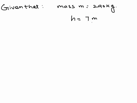 how-much-work-is-done-when-a-hoist-lifts-a-290-kg-rock-to-a-height-of-m-use-98-ms-for-the-acceleration-due-to-gravity-10877
